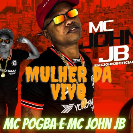 Mulher da Vivo ft. MC Pogba, DJ Terrorista sp & DJ VS ORIGINAL | Boomplay Music