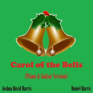 Carol of the Bells (Piano & Guitar Version)