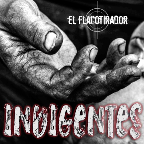 Indigentes | Boomplay Music