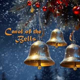 Carol of the Bells