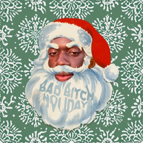 Bad Bitch Holiday