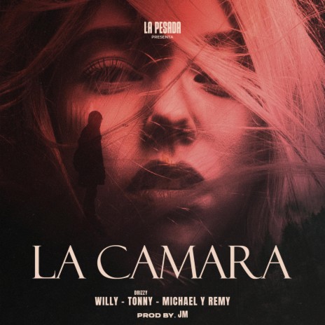 La Camara ft. Michael Y Remy, Tonny & JM | Boomplay Music