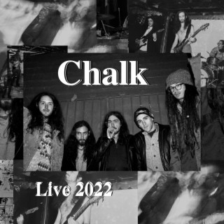 Chalk: Live 2022