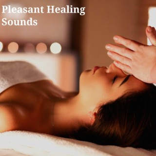 Pleasant Healing Sounds