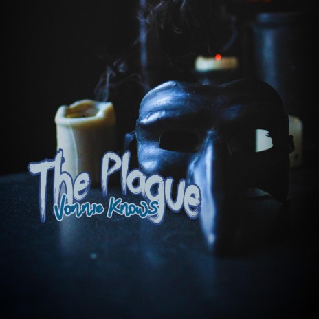 The Plague | Boomplay Music
