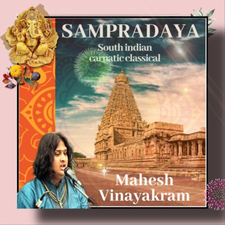 Narayanathe Namo - Ghana Ragam - Thalam-Adi | Boomplay Music