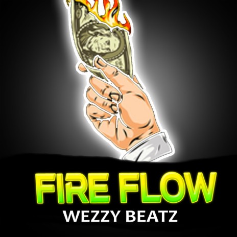 Fire Flow | Boomplay Music