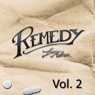 Remedy, Vol. 2