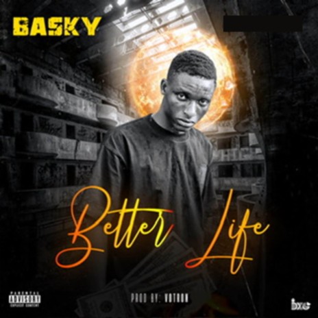 Better Life | Boomplay Music