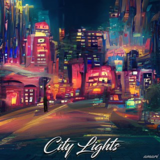 CITY LIGHTS lyrics | Boomplay Music