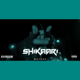 SHIKAARI