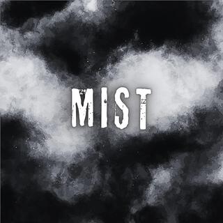 MIST