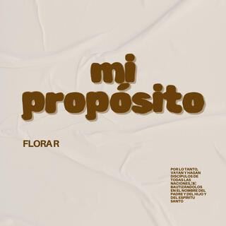 mi propósito lyrics | Boomplay Music