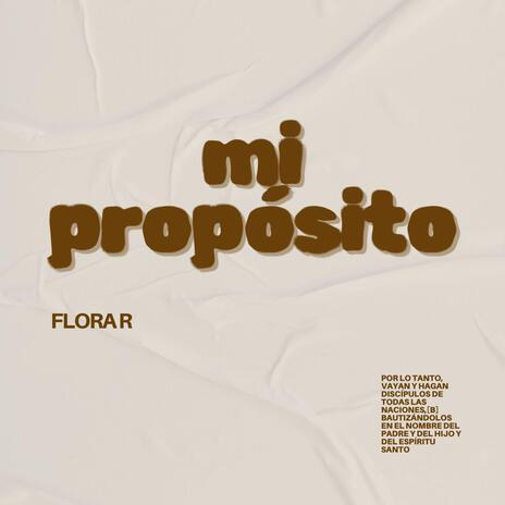 mi propósito | Boomplay Music