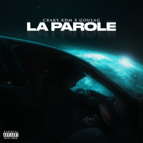 La parole ft. GOULAG | Boomplay Music