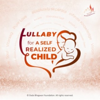 Lullaby For A Self Realized Child