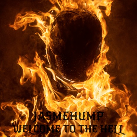 Welcome to the Hell | Boomplay Music