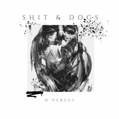 Shit & Dogs (Instrumental)