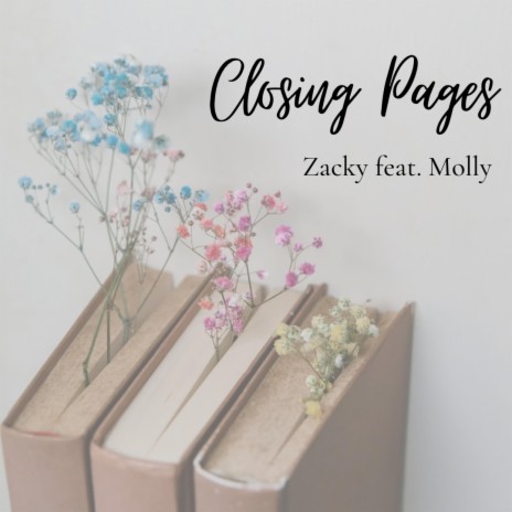 Closing Pages ft. Molly Ava | Boomplay Music