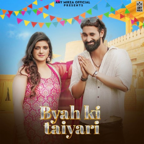 Byah Ki Taiyari ft. Nonu Rana & Anil Haryanvi