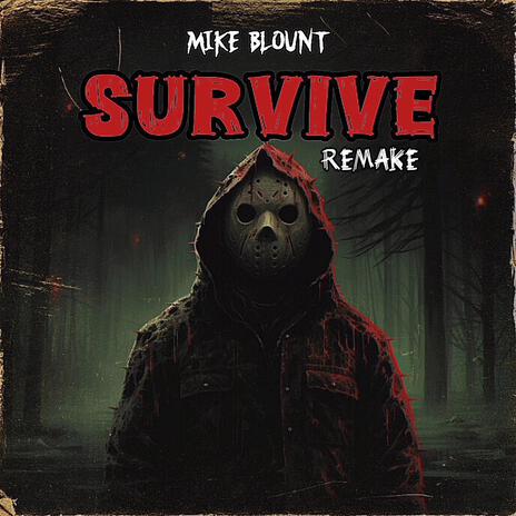 Survive (Remake) | Boomplay Music