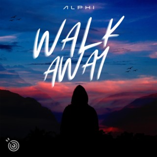 Walk Away