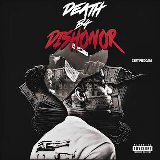 Death B4 Dishonor