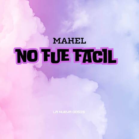 No fue facil | Boomplay Music