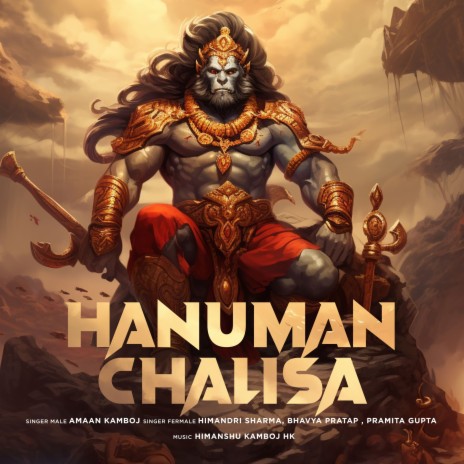 Hanuman Chalisa ft. Himandri Sharma, Bhavya Pratap & pramita Gupta | Boomplay Music