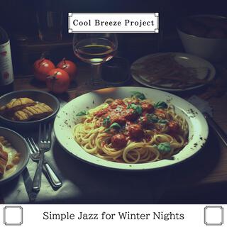 Simple Jazz for Winter Nights