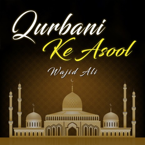 Qurbani Ke Asool | Boomplay Music