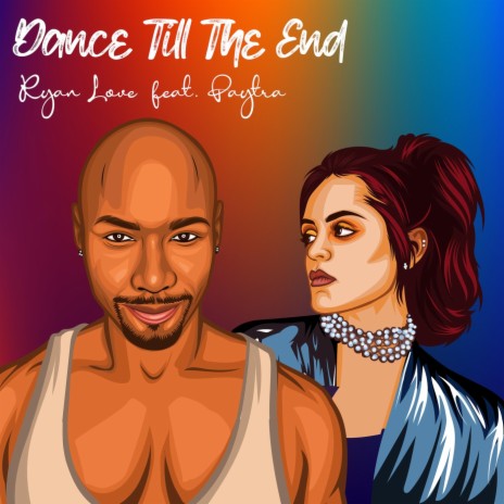 Dance Till the End (feat. Paytra) | Boomplay Music