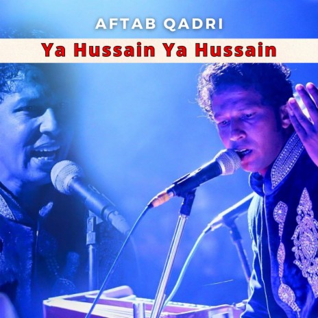 Ya hussain ya hussain | Boomplay Music