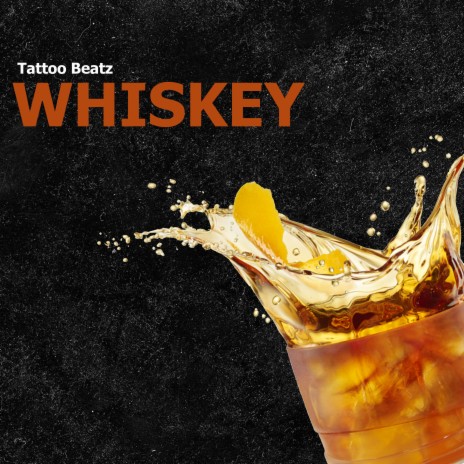 Whiskey | Boomplay Music