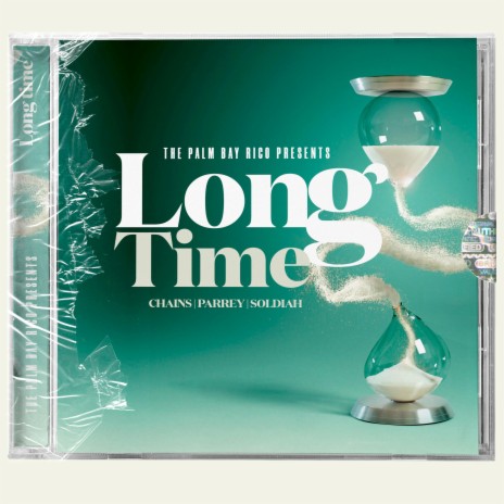 Long Time ft. Parrey & Soldiah