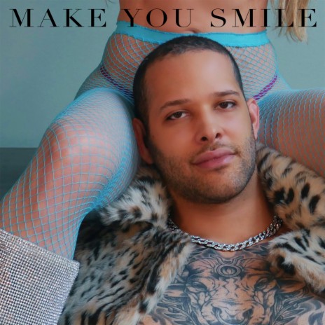 Make you Smile | Boomplay Music