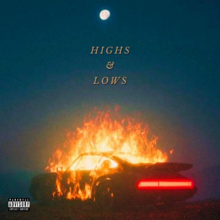 Highs & Lows lyrics | Boomplay Music