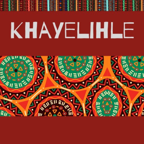 Khay'elihle (feat. Unathi Mzekeli) | Boomplay Music