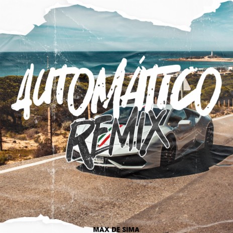 Automático (Remix) | Boomplay Music