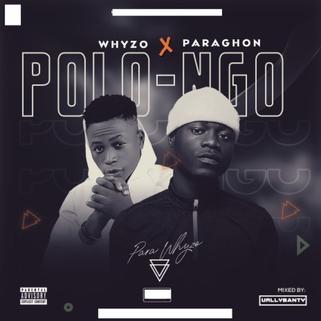 Polongo ft. Paraghon | Boomplay Music