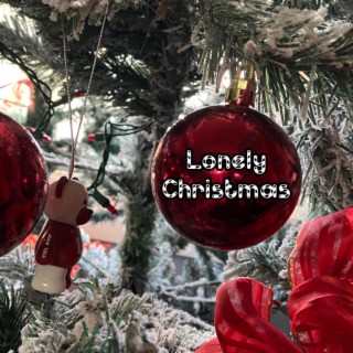 Lonely Christmas lyrics | Boomplay Music