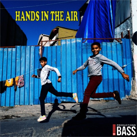Hands In The Air | Boomplay Music