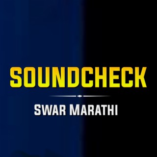 Swar Marathi New Sound Check Hard Bass