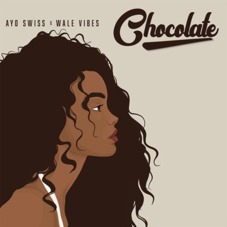 Chocolate ft. Wale Vibes | Boomplay Music