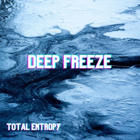 Deep Freeze