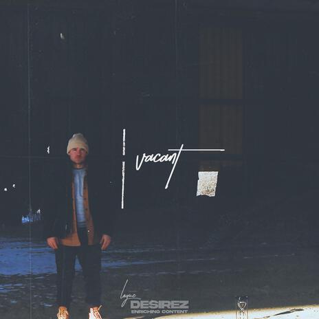 vacant. | Boomplay Music