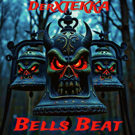 Bells Beat | Boomplay Music