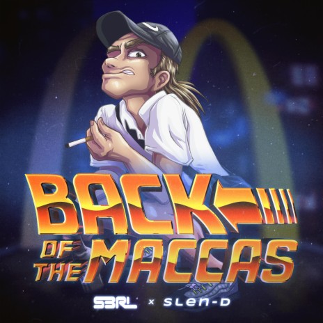 Back of the Macca's ft. Slen-D