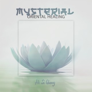 Mysterial Oriental Healing