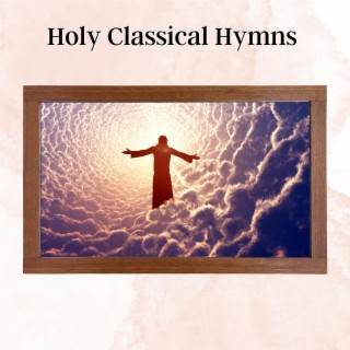 Holy Classical Hymns (Lute Version)